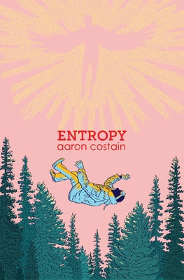 Entropy by Costain, Aaron