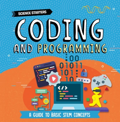 Coding and Programming by Dickmann, Nancy