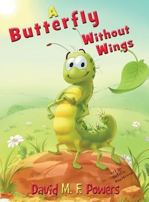 A Butterfly Without Wings by Powers, David M. F.