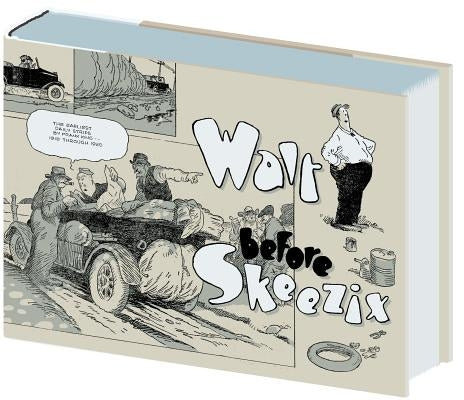 Walt Before Skeezix: Box Set by King, Frank
