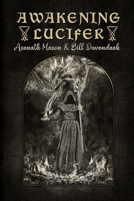 Awakening Lucifer by Duvendack, Bill