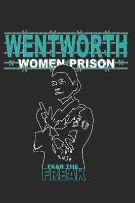 Wentworth Fear The freak by Publishing, Buybazinga