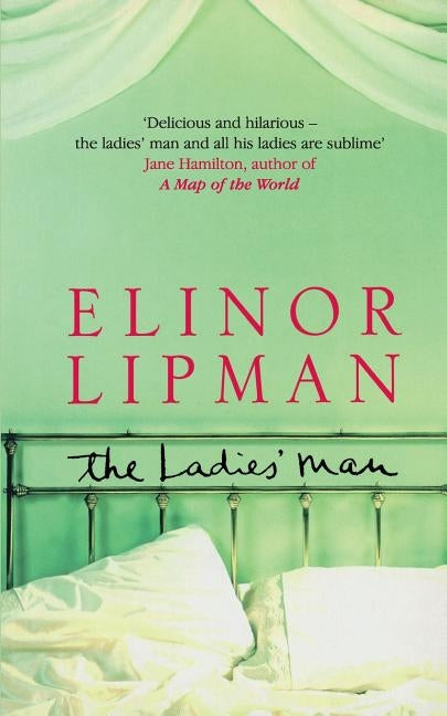 The Ladies' Man by Lipman, Elinor