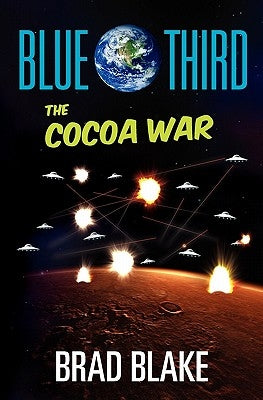 Blue Third- The Cocoa War by Blake, Brad