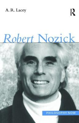 Robert Nozick by Lacey, Alan