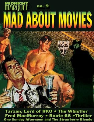Mad About Movies #9 by Svehla, Gary J.