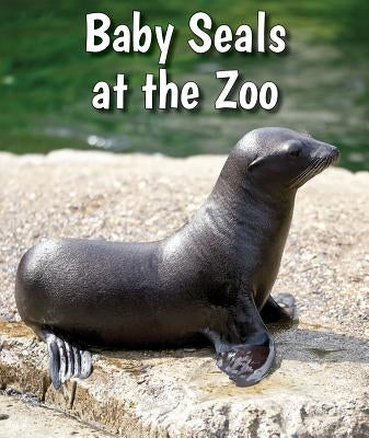 Baby Seals at the Zoo by Brannon, Cecelia H.