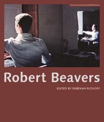 Robert Beavers by Rutkoff, Rebekah