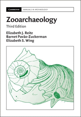 Zooarchaeology by Reitz, Elizabeth J.