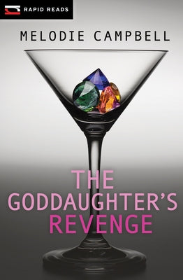 The Goddaughter's Revenge by Campbell, Melodie