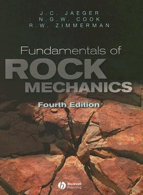 Fundamentals of Rock Mechanics by Jaeger, John Conrad