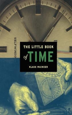 The Little Book of Time by Mainzer, Klaus