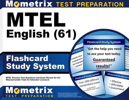 MTEL English (61) Flashcard Study System: MTEL Practice Test Questions and Exam Review for the Massachusetts Tests for Educator Licensure by Mometrix Test Prep