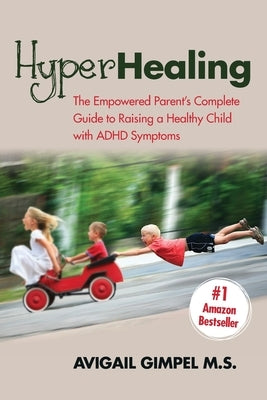 HyperHealing by Gimpel, Avigail