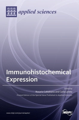 Immunohistochemical Expression by Caltabiano, Rosario