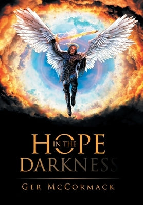 Hope in the Darkness by McCormack, Ger
