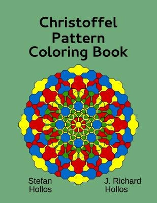 Christoffel Pattern Coloring Book by Hollos, Stefan