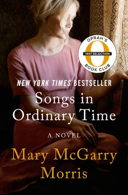 Songs in Ordinary Time by Morris, Mary McGarry