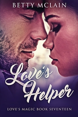 Love's Helper by McLain, Betty