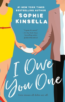 I Owe You One by Kinsella, Sophie