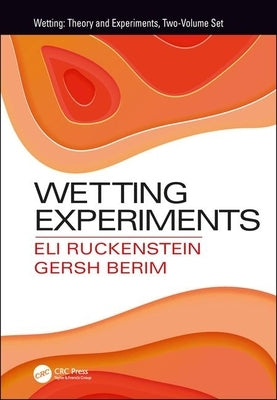 Wetting Experiments by Ruckenstein, Eli