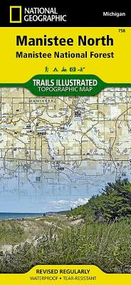 Manistee North Map [Manistee National Forest] by National Geographic Maps