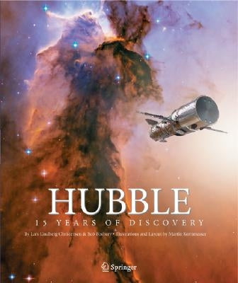 Hubble: 15 Years of Discovery by Lindberg Christensen, Lars