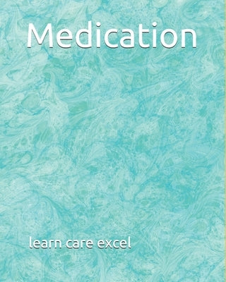 Medication by Pasha, Steven Mark