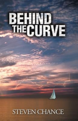 Behind the Curve by Chance, Steven