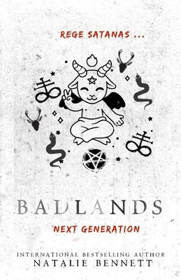 Badlands: Next Generation Collection by Bennett, Natalie T.