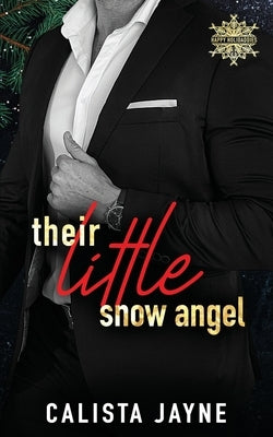 Their Little Snow Angel by Jayne, Calista