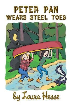 Peter Pan Wears Steel Toes by Hesse, Laura