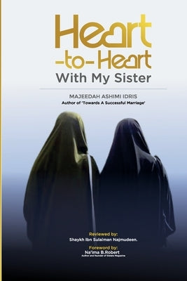 Heart-to-Heart with My Sisters by Robert, Na'ima B.