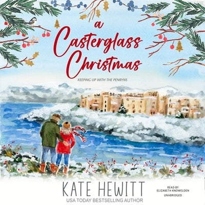 A Casterglass Christmas by Hewitt, Kate