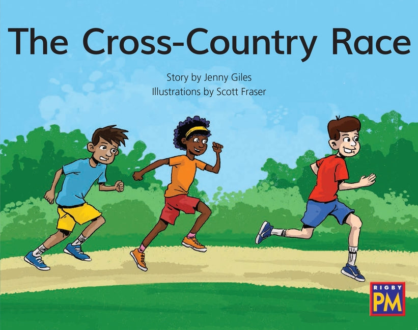 The Cross-Country Race: Leveled Reader Green Fiction Level 14 Grade 1-2 by Hmh, Hmh