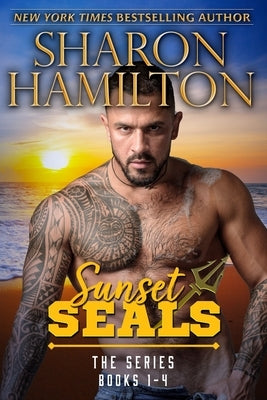 Sunset SEALs: The Series: Books 1-4 by Hamilton, Sharon