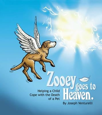 Zooey Goes to Heaven by Venturelli, Joseph