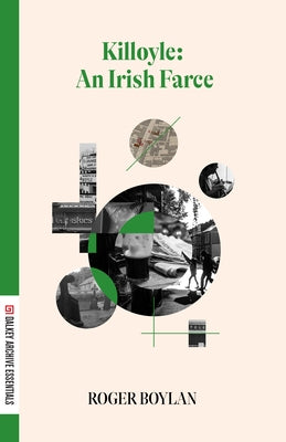 Killoyle: An Irish Farce by Boylan, Roger