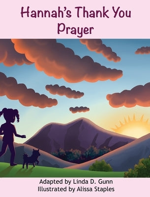 Hannah's Thank You Prayer by Gunn, Linda D.