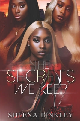 The Secrets We Keep by Michele, Artessa