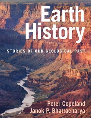 Earth History: Stories of Our Geological Past by Copeland, Peter