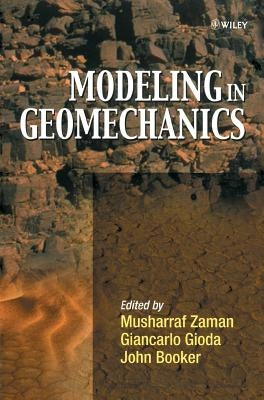 Modeling in Geomechanics by Zaman, Musharraf