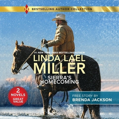Sierra's Homecoming & Star of His Heart by Miller, Linda Lael