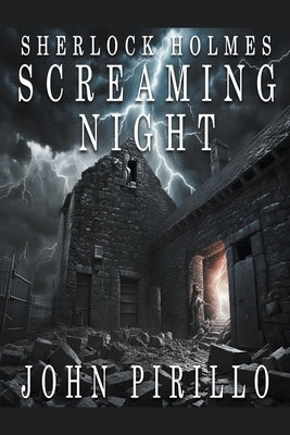 Sherlock Holmes, Screaming Night by Pirillo, John