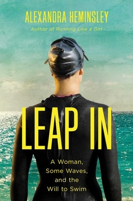 Leap in by Heminsley, Alexandra