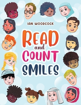 Read and Count Smiles by Woodcock, Ian