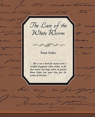 The Lair of the White Worm by Stoker, Bram