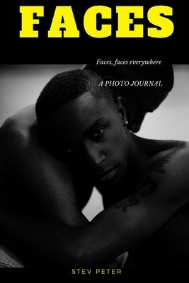Faces by Peter, Stev