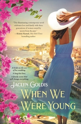 When We Were Young by Goldis, Jaclyn