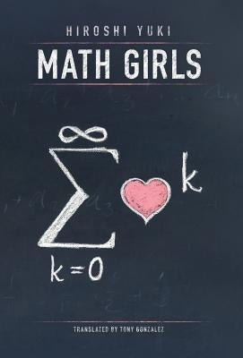 Math Girls by Yuki, Hiroshi
